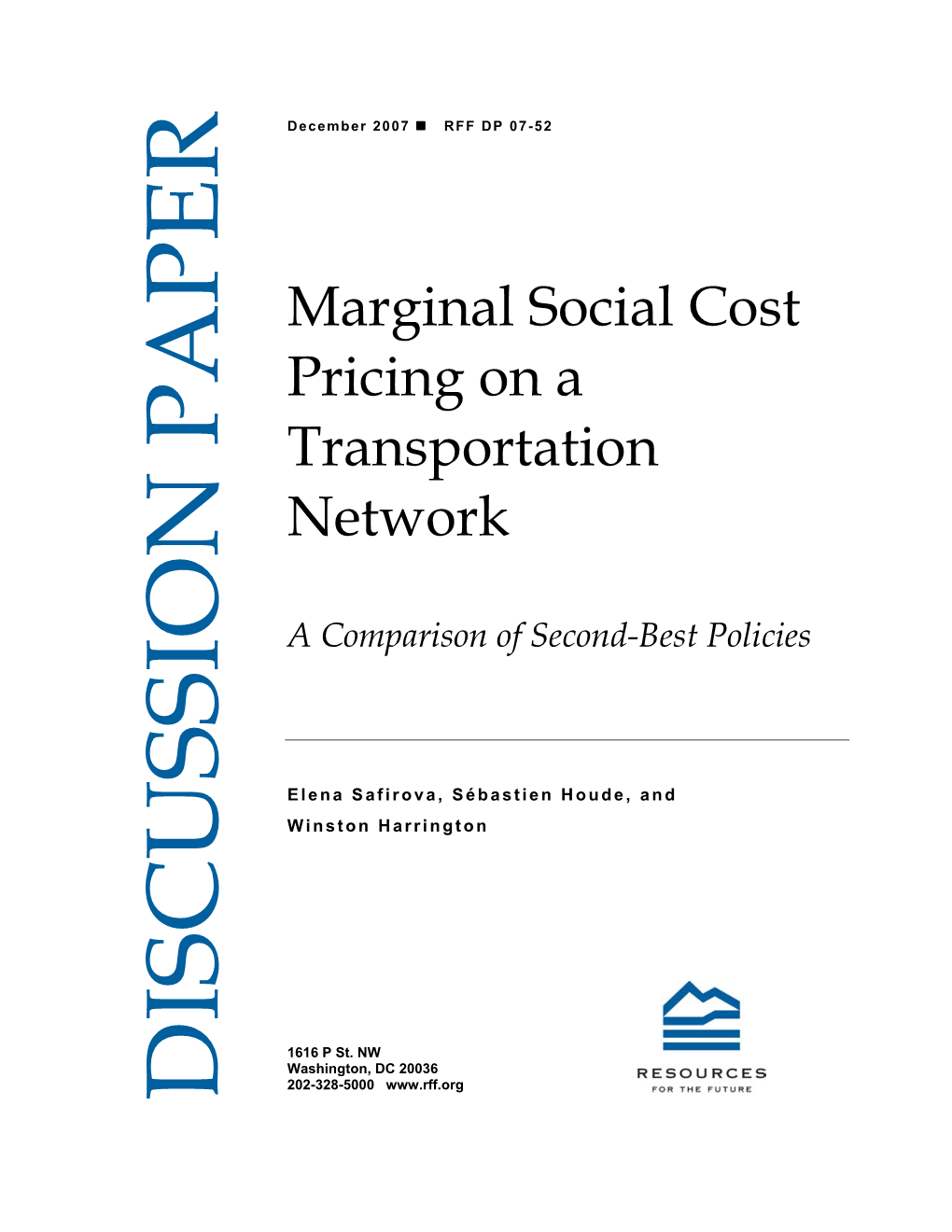 Marginal Social Cost Pricing on a Transportation Network