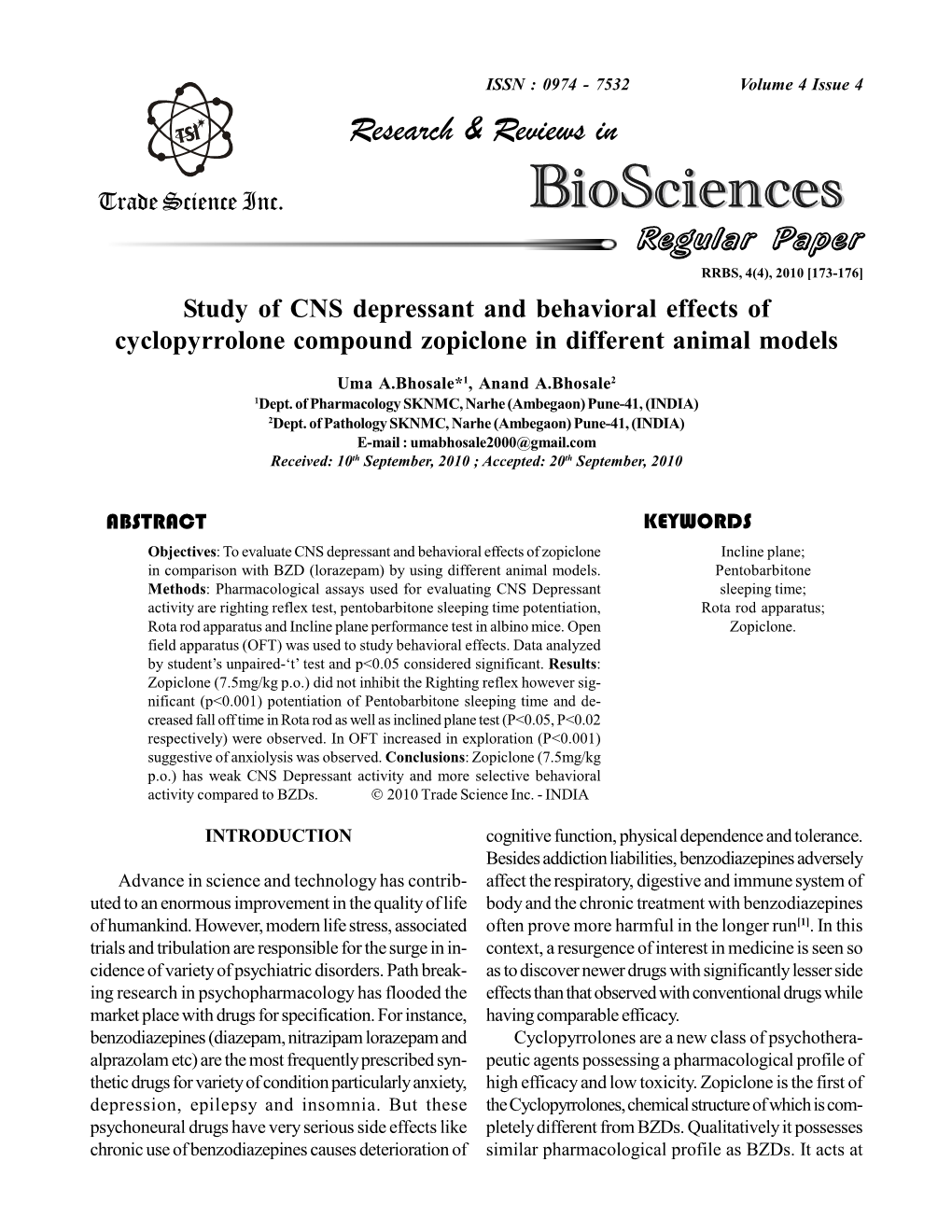 Study of CNS Depressant and Behavioral Effects of Cyclopyrrolone Compound Zopiclone in Different Animal Models