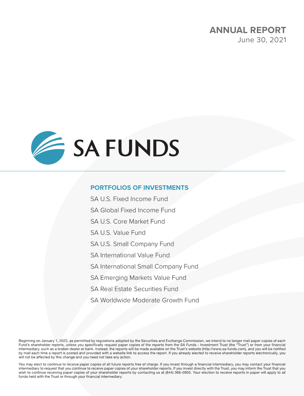 ANNUAL REPORT June 30, 2021