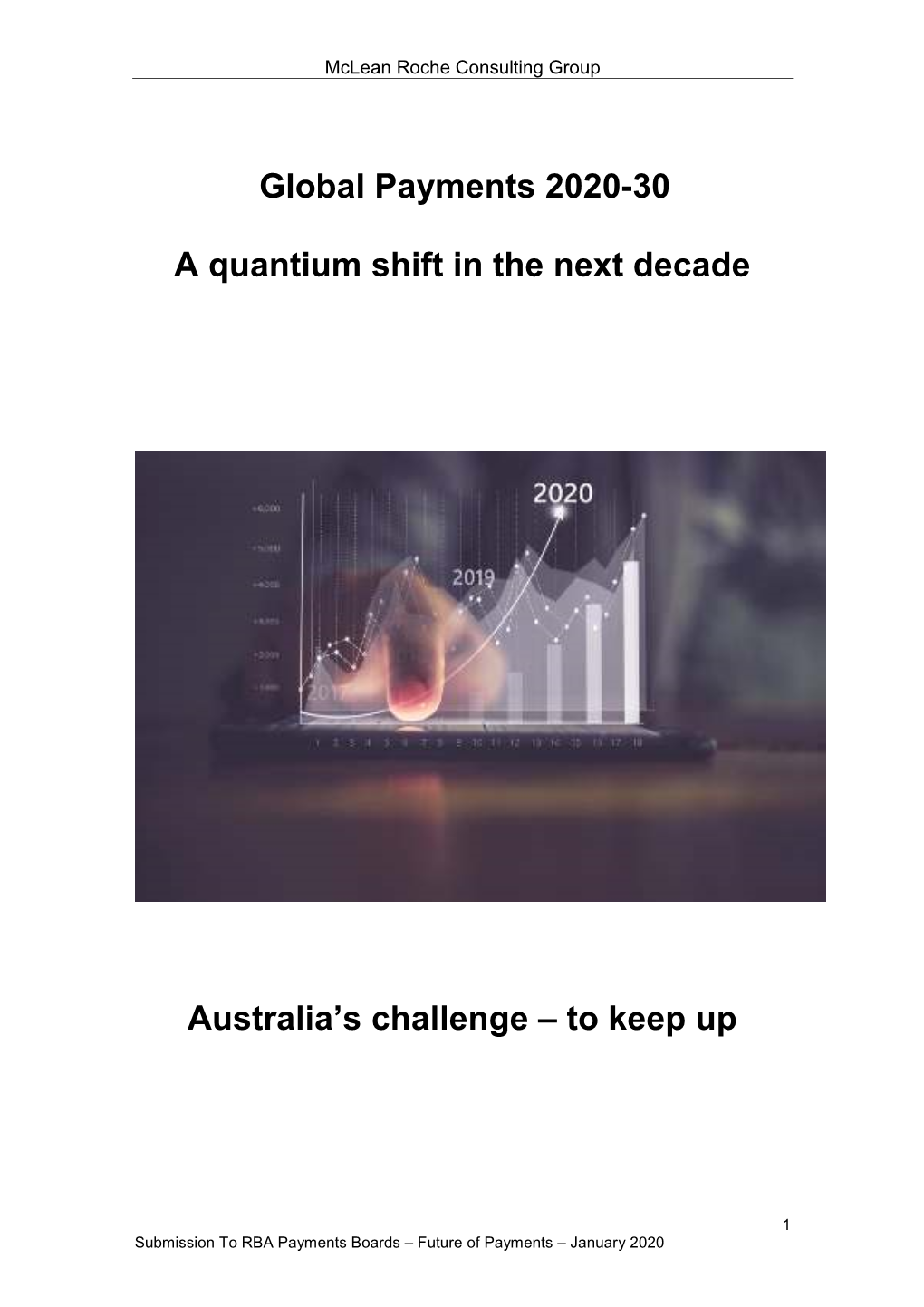 Global Payments 2020-30 a Quantium Shift in the Next Decade Australia's Challenge
