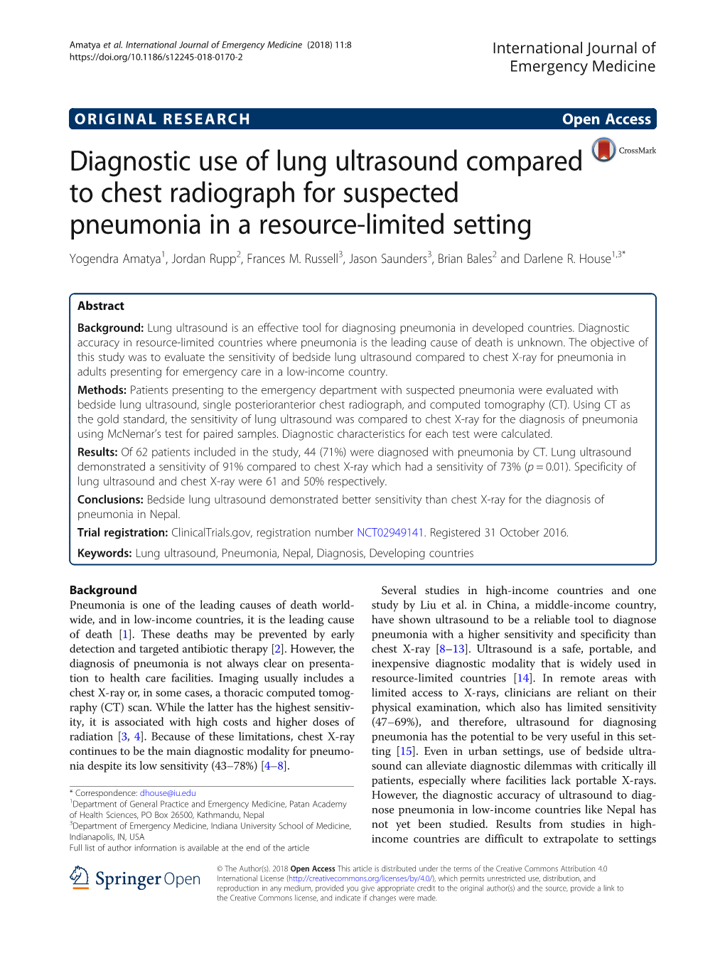 Diagnostic Use of Lung Ultrasound Compared to Chest Radiograph for Suspected Pneumonia in a Resource-Limited Setting Yogendra Amatya1, Jordan Rupp2, Frances M