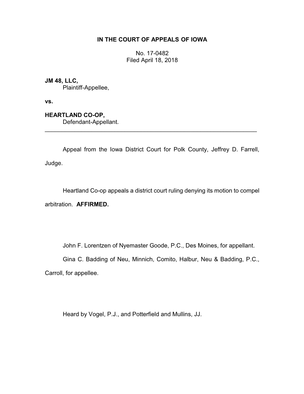 IN the COURT of APPEALS of IOWA No. 17-0482 Filed April 18