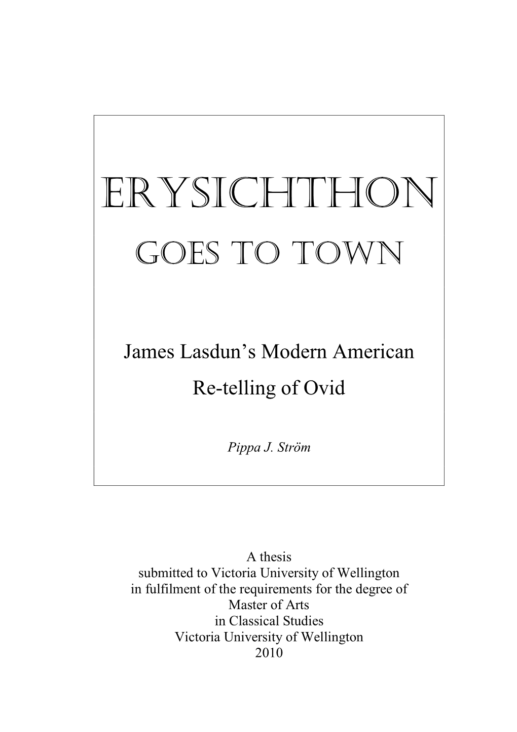 Erysichthon Goes to Town