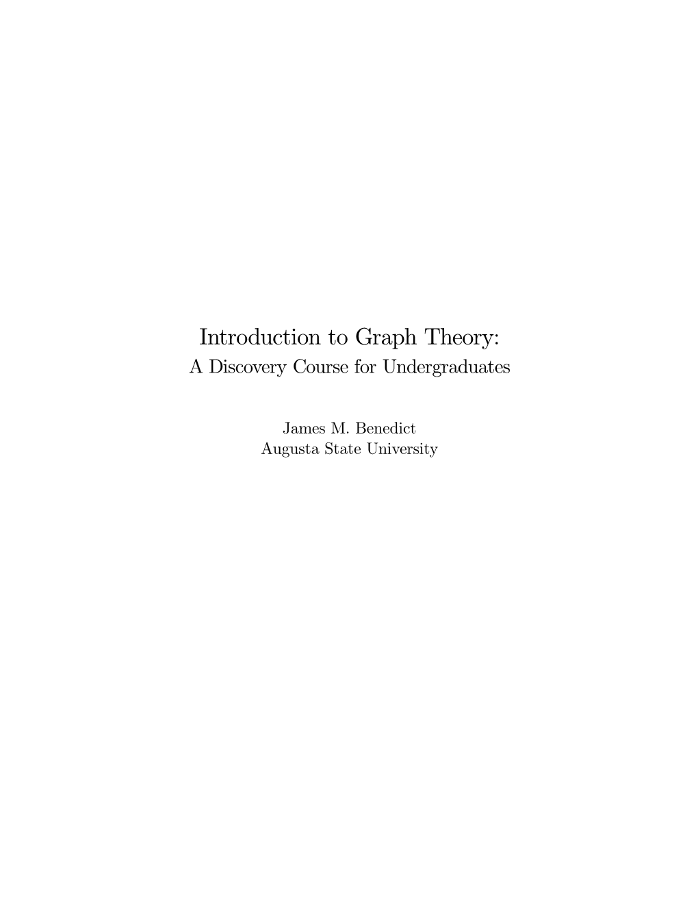 Introduction to Graph Theory: a Discovery Course for Undergraduates