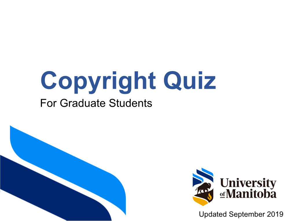 Copyright Quiz for Graduate Students