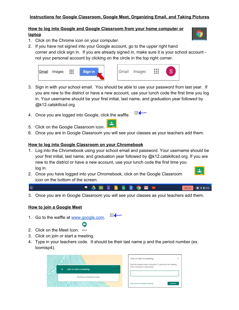 Instructions for Google Classroom, Google Meet, Organizing Email, and Taking Pictures