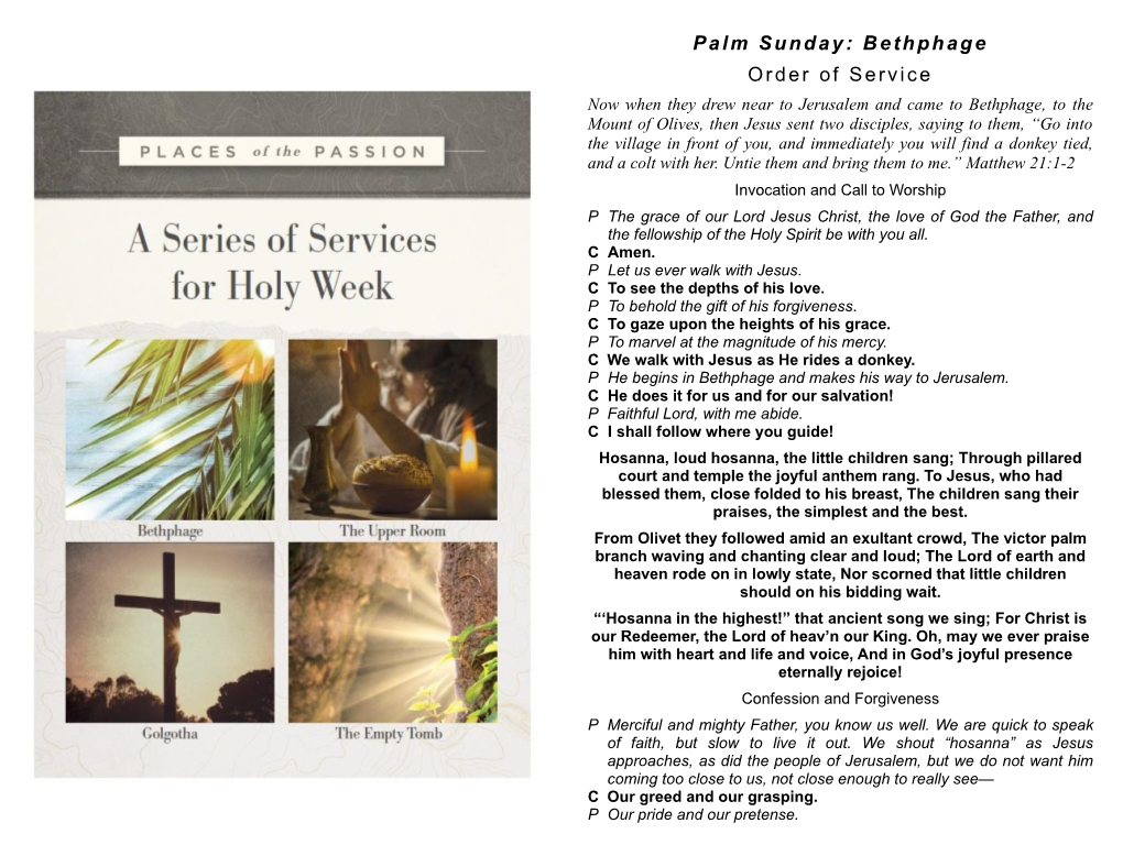 Palm Sunday: Bethphage Order of Service