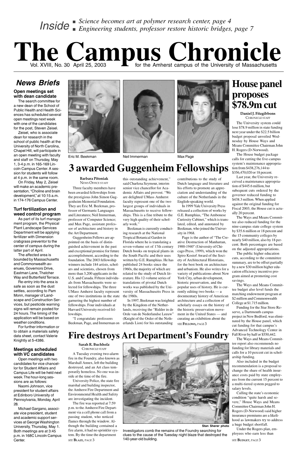 Campus Chronicle April 25, 2003 3 Homeland Security Potential Assessed Daniel J