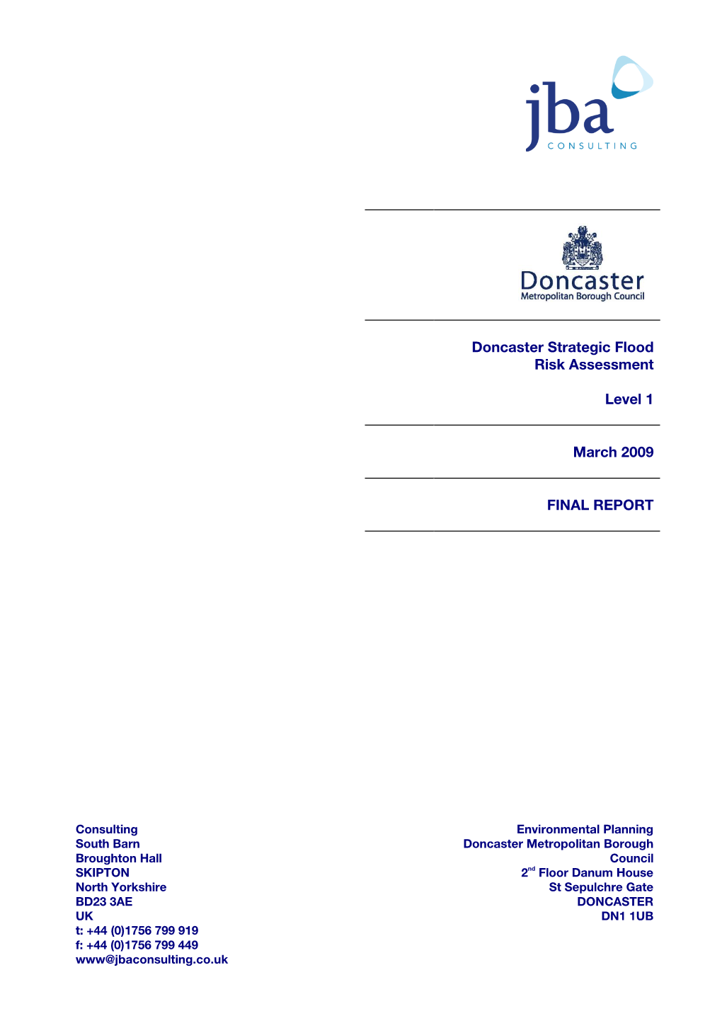 Doncaster Strategic Flood Risk Assessment Level 1 March 2009