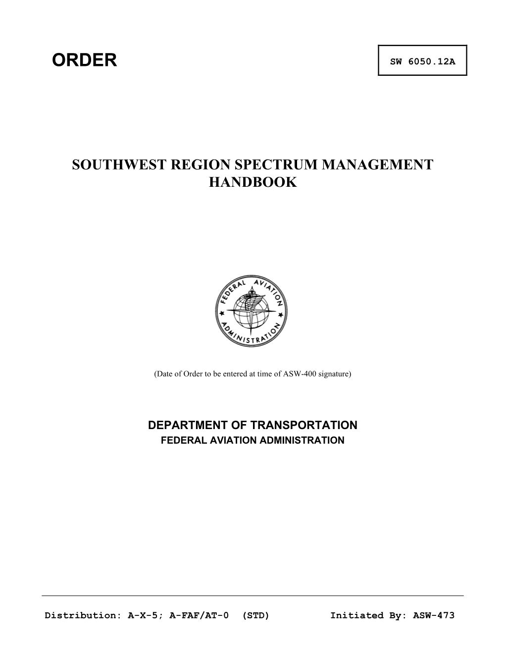 Southwest Region Spectrum Management Handbook