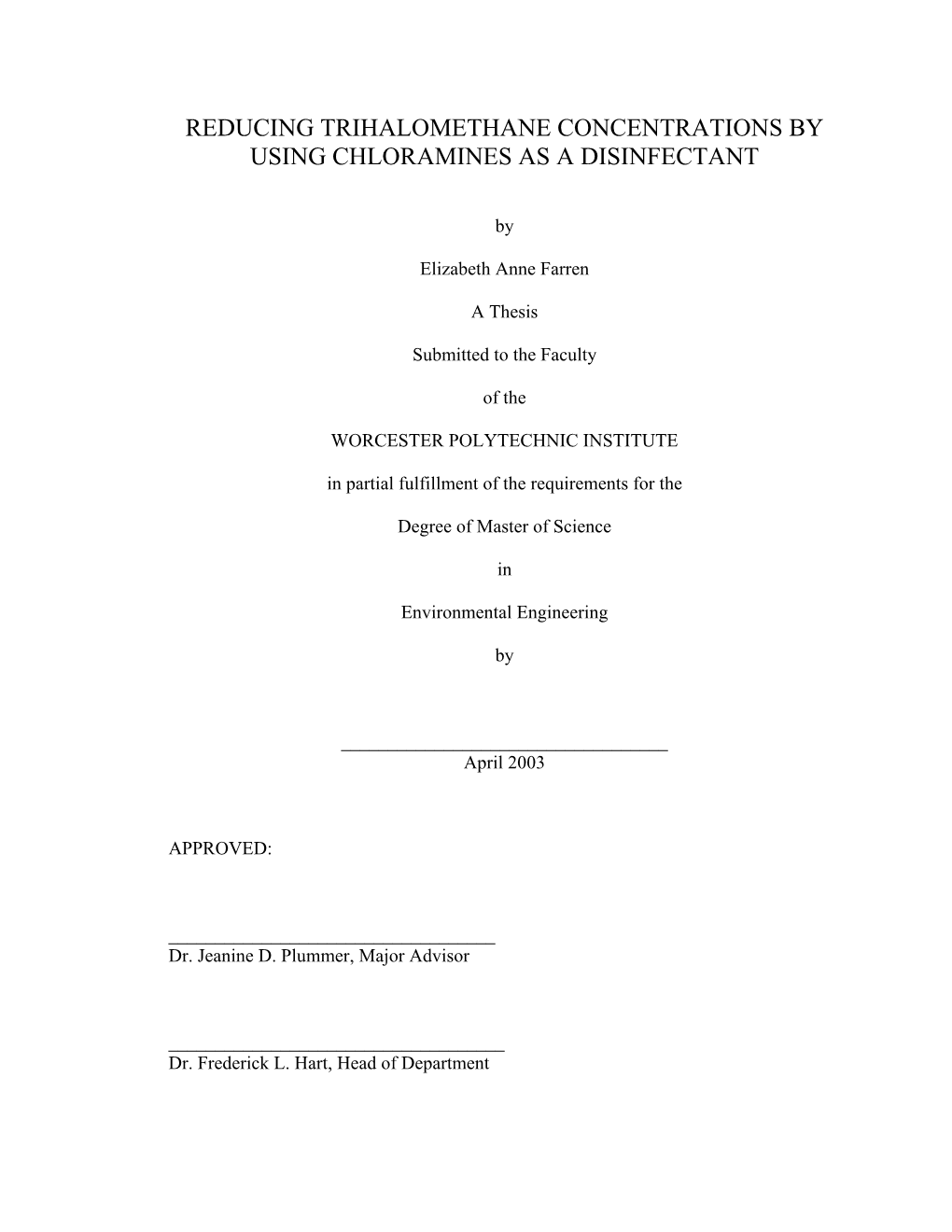 Reducing Trihalomethane Concentrations by Using Chloramines As a Disinfectant