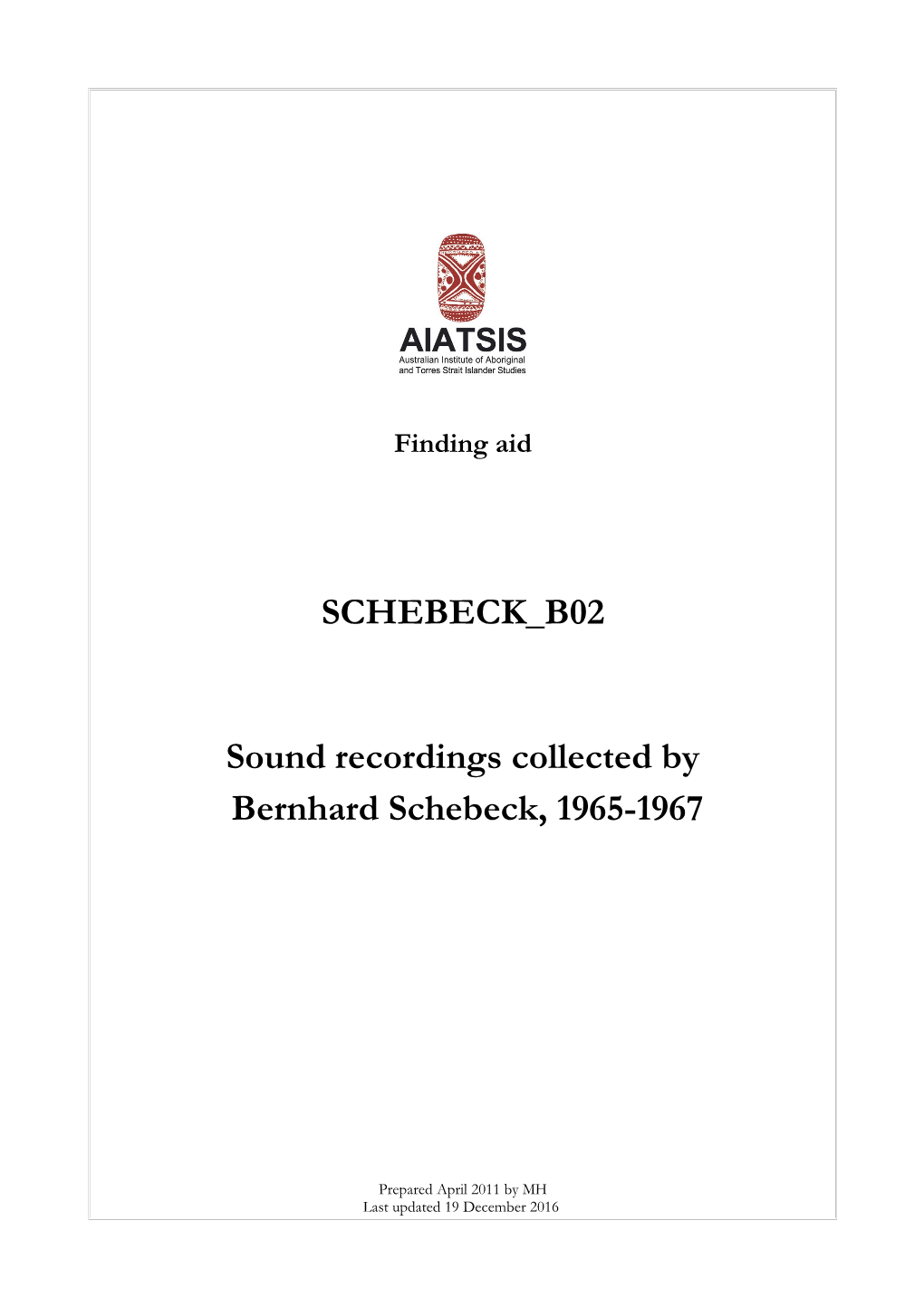 Guide to Sound Recordings Collected by Bernhard Schebeck, 1965-1967