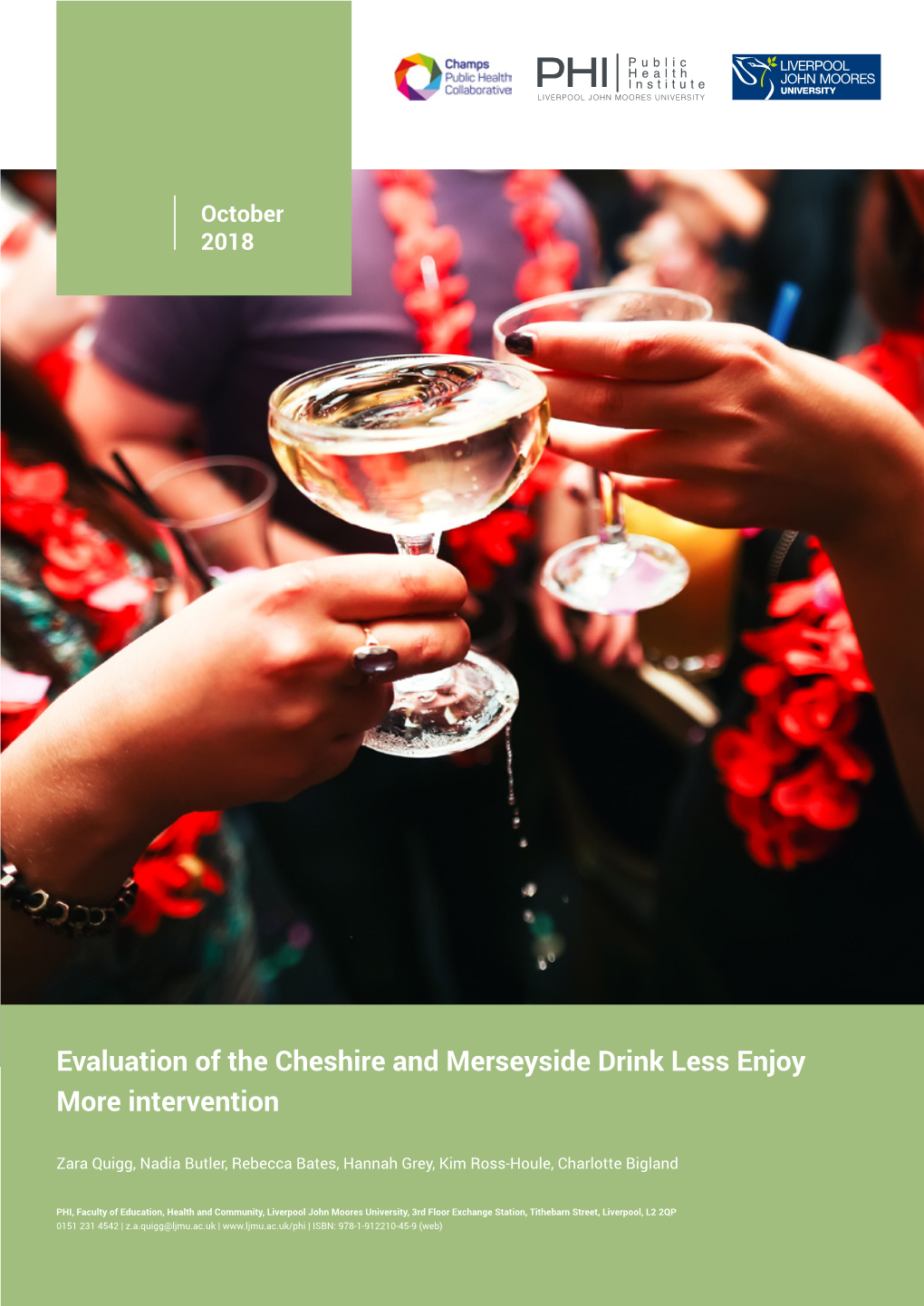 Evaluation of the Cheshire and Merseyside Drink Less Enjoy More Intervention