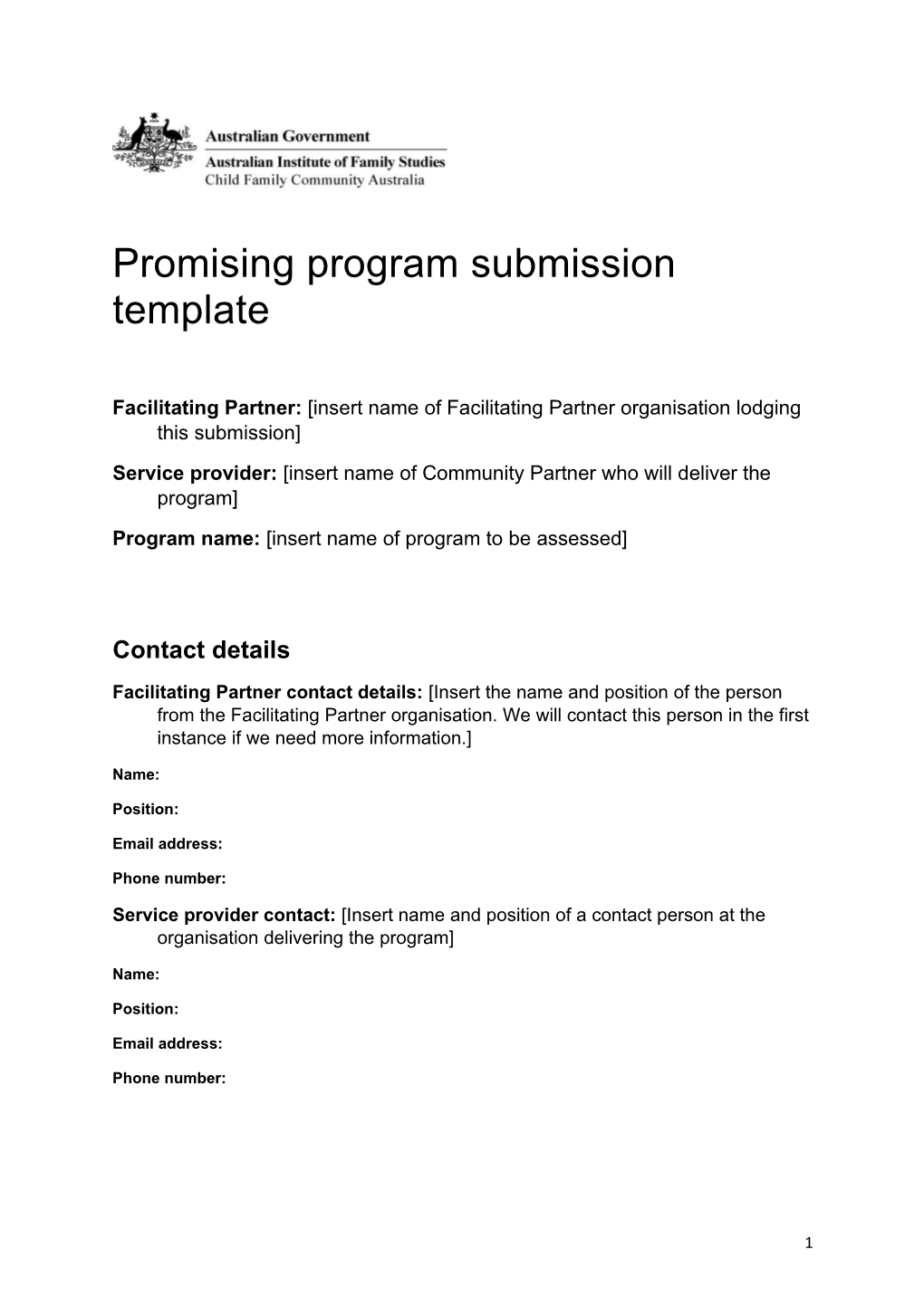 Facilitating Partner: Insert Name of Facilitating Partner Organisation Lodging This Submission