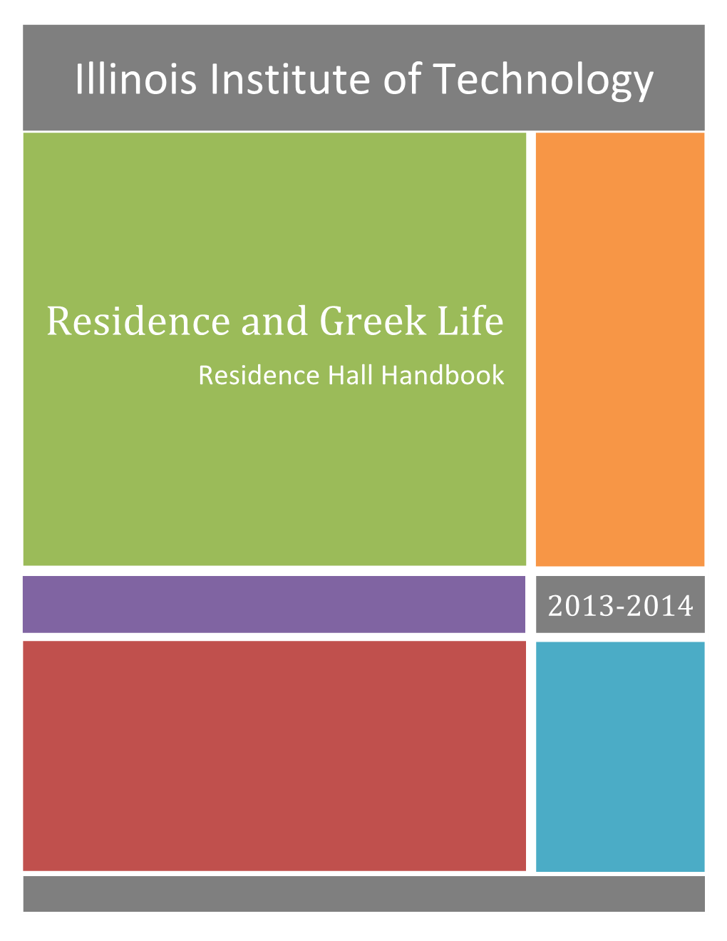 Residence and Greek Life Residence Hall Handbook