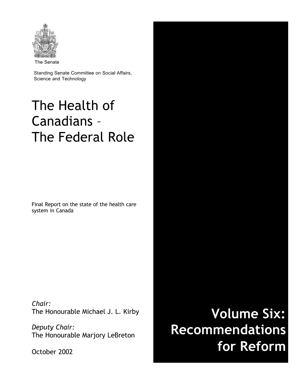 The Health of Canadians – the Federal Role