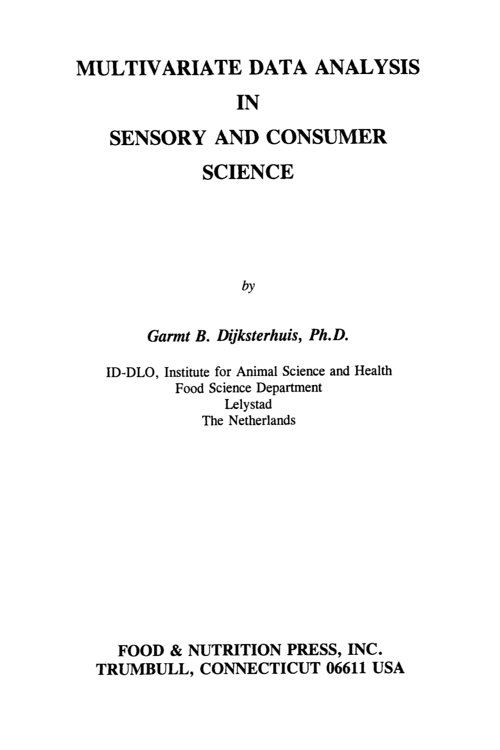 Multivariate Data Analysis in Sensory and Consumer Science