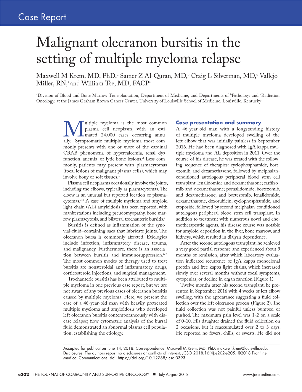 Malignant Olecranon Bursitis in the Setting of Multiple Myeloma Relapse