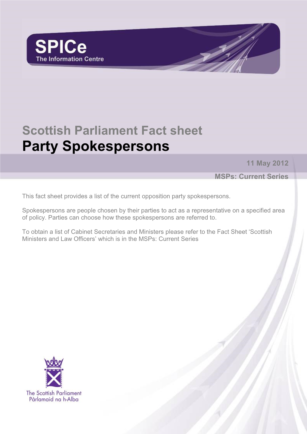 Fact Sheet Party Spokespersons 11 May 2012 Msps: Current Series