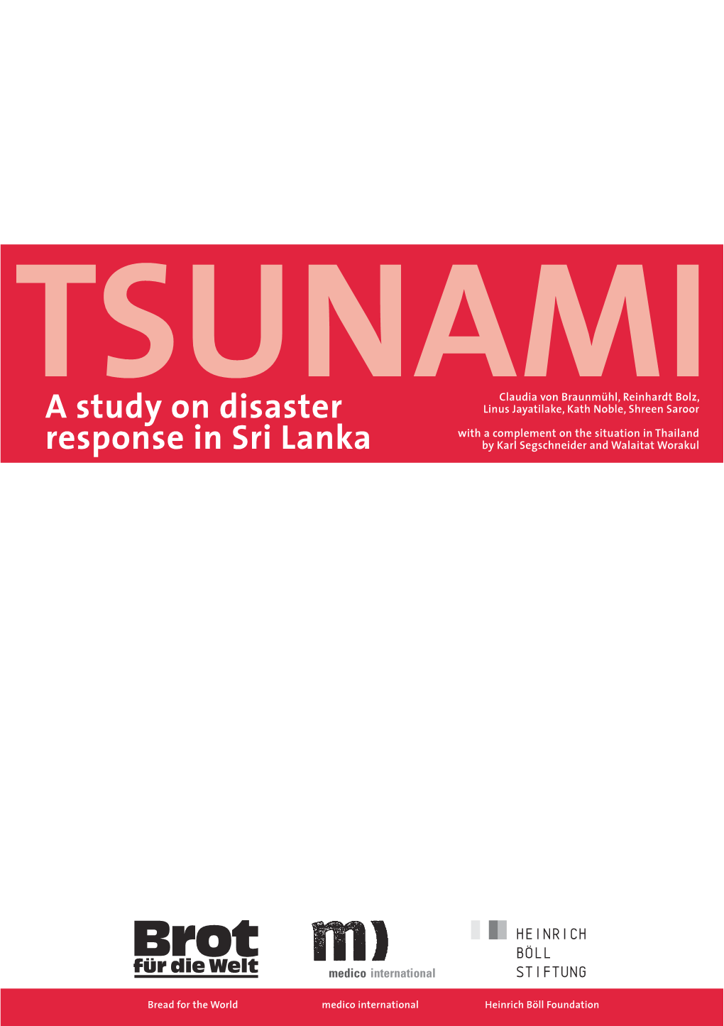 TSUNAMI a Study on Disaster Response in Sri Lanka