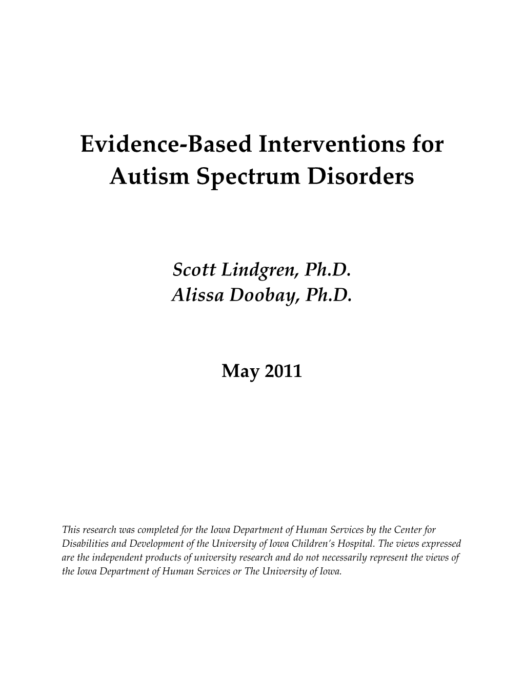 Evidence-Based Interventions for Autism Spectrum Disorders