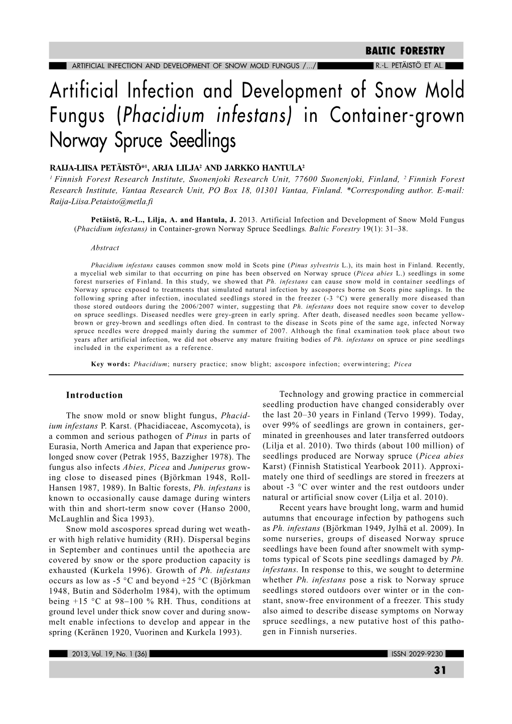 Phacidium Infestans) in Container-Grown Norway Spruce Seedlings