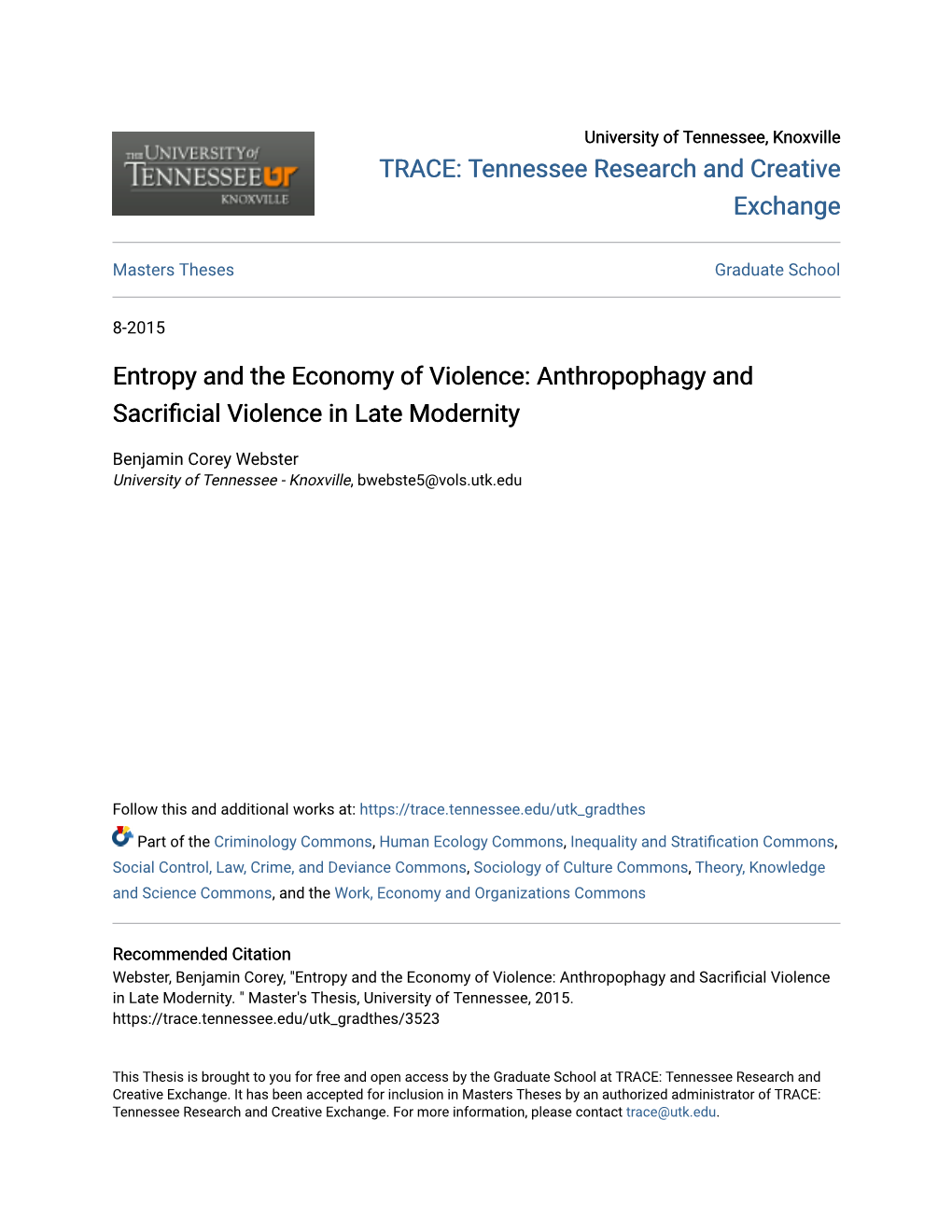 Entropy and the Economy of Violence: Anthropophagy and Sacrificial Violence in Late Modernity