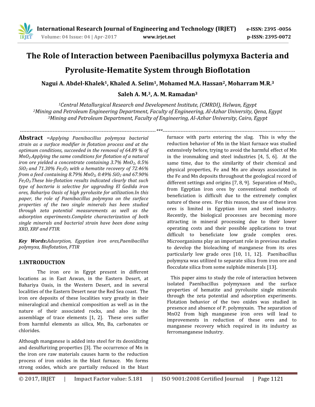 The Role of Interaction Between Paenibacillus Polymyxa Bacteria and Pyrolusite-Hematite System Through Bioflotation Nagui A