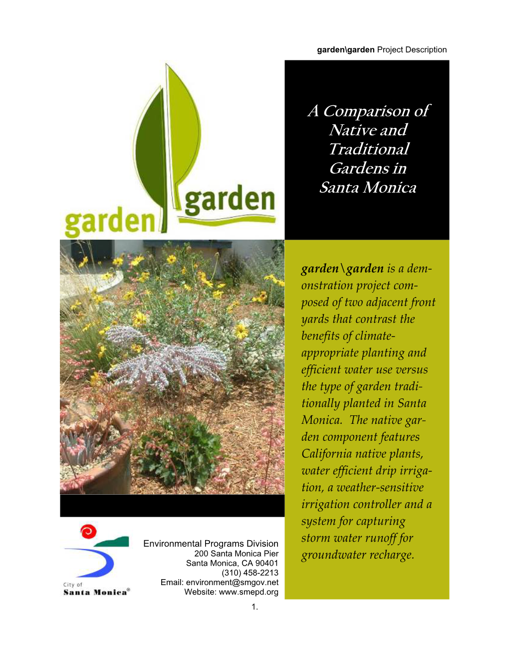 A Comparison of Native and Traditional Gardens in Santa Monica