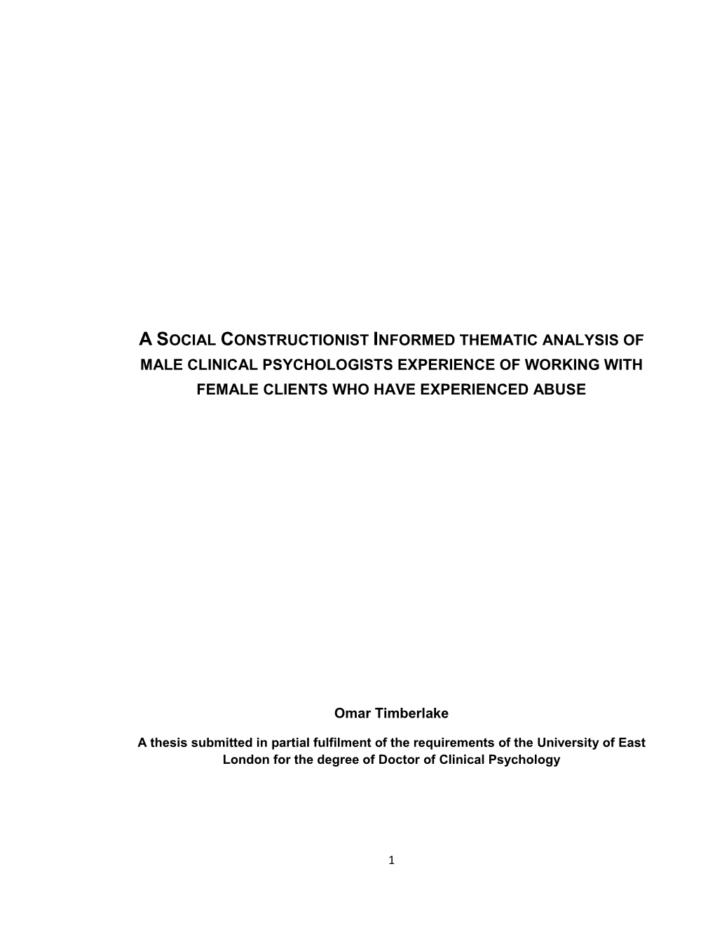 A Social Constructionist Informed Thematic Analysis of Male Clinical Psychologists Experience of Working with Female Clients Who Have Experienced Abuse