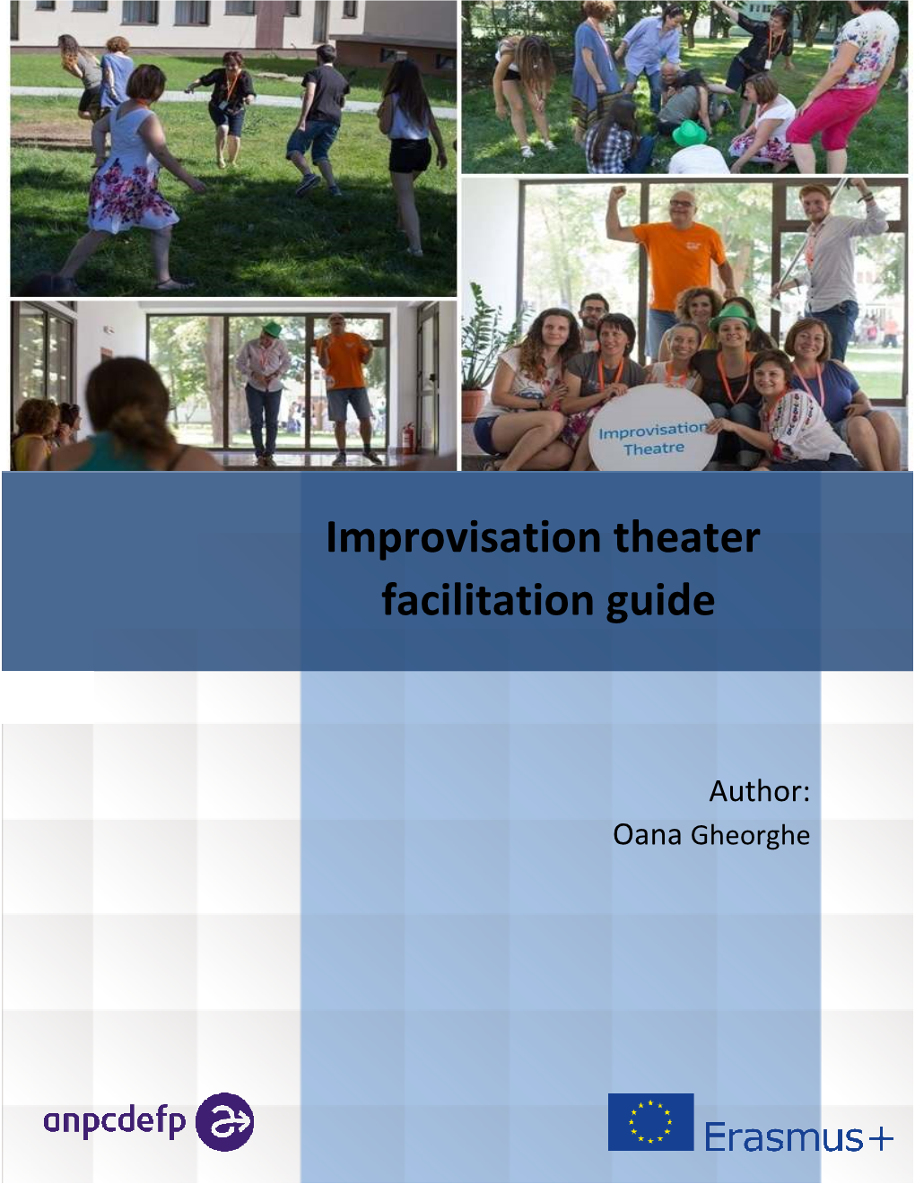 Improvisation Improvisation Theater Facilitation Guide