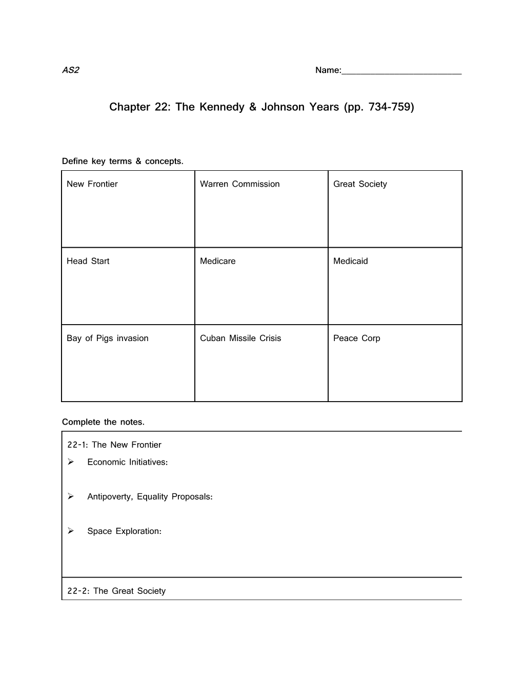 Chapter 22: the Kennedy & Johnson Years (Pp. 734-759)