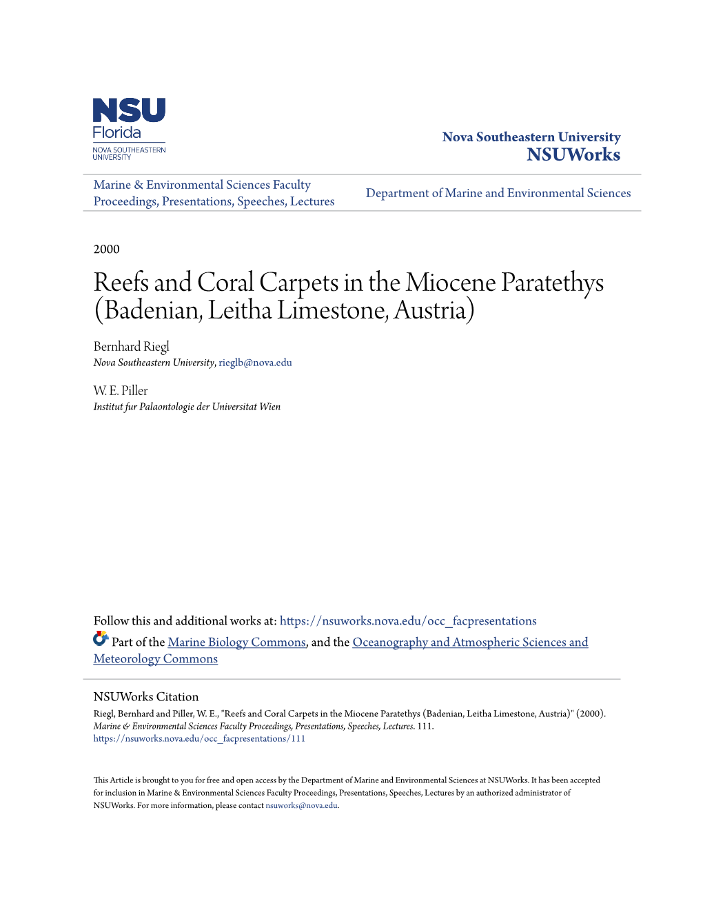 Reefs and Coral Carpets in the Miocene Paratethys (Badenian, Leitha Limestone, Austria) Bernhard Riegl Nova Southeastern University, Rieglb@Nova.Edu