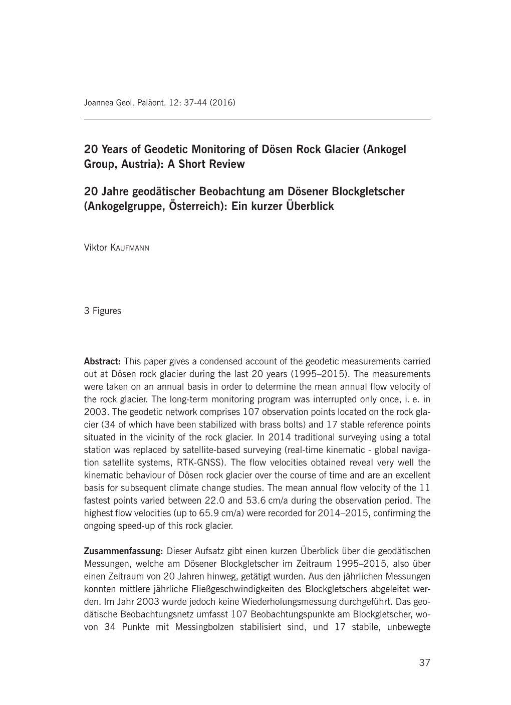 20 Years of Geodetic Monitoring of Dösen Rock Glacier (Ankogel Group, Austria): a Short Review