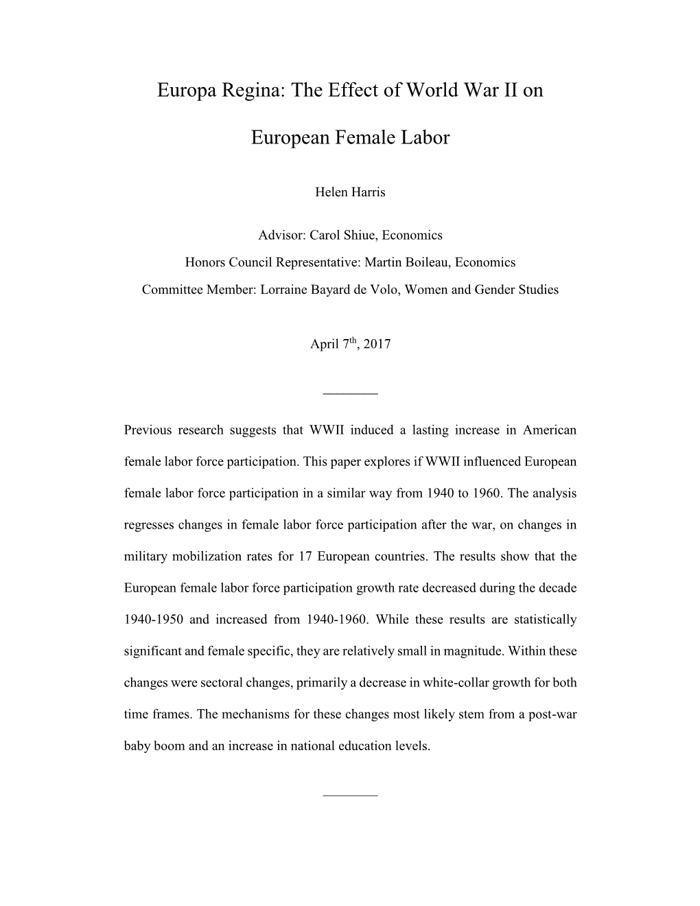 Europa Regina: the Effect of World War II on European Female Labor
