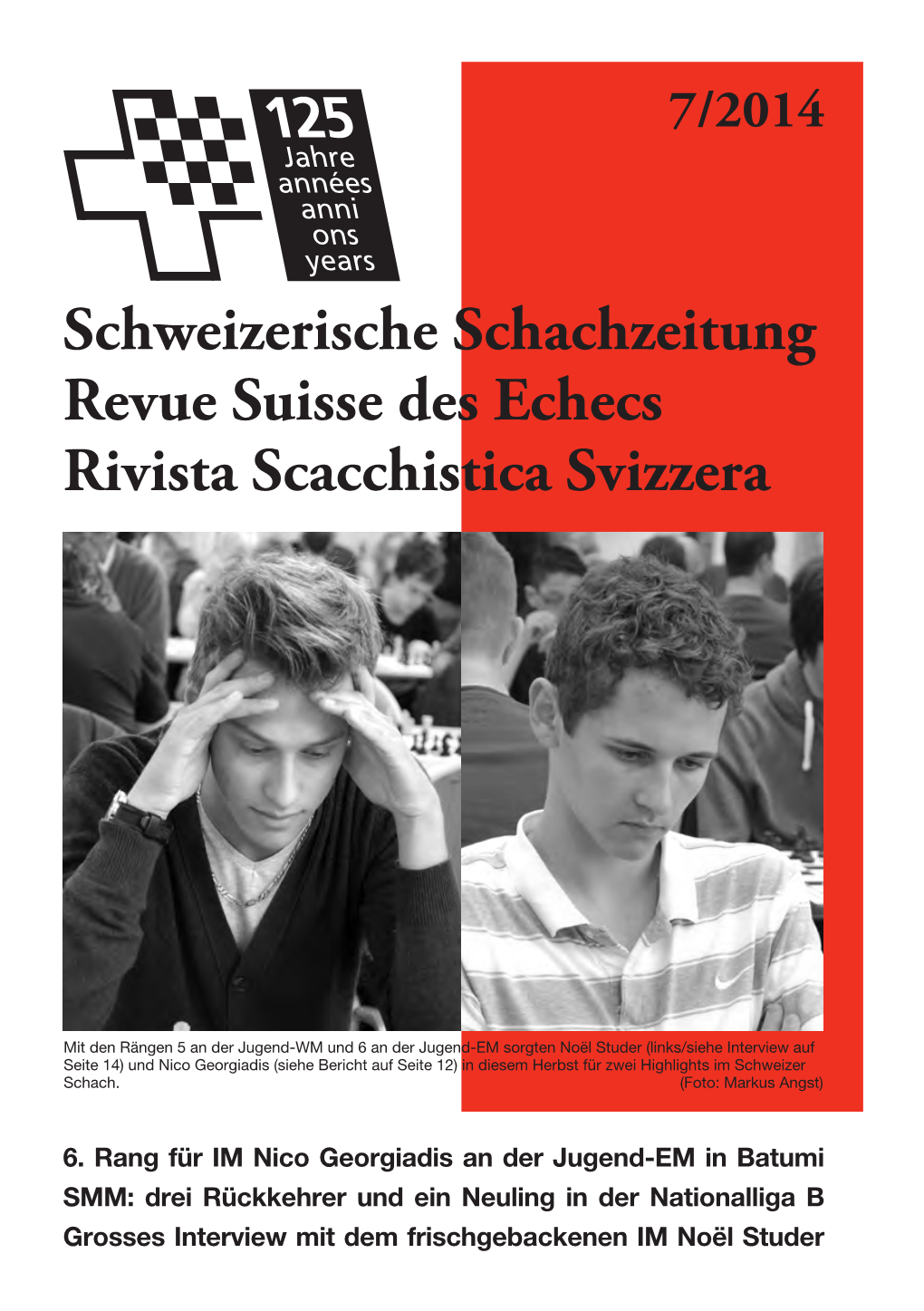 Schweizerische Schachzeitung Revue Suisse Des Echecs Rivista Scacchistica Svizzera