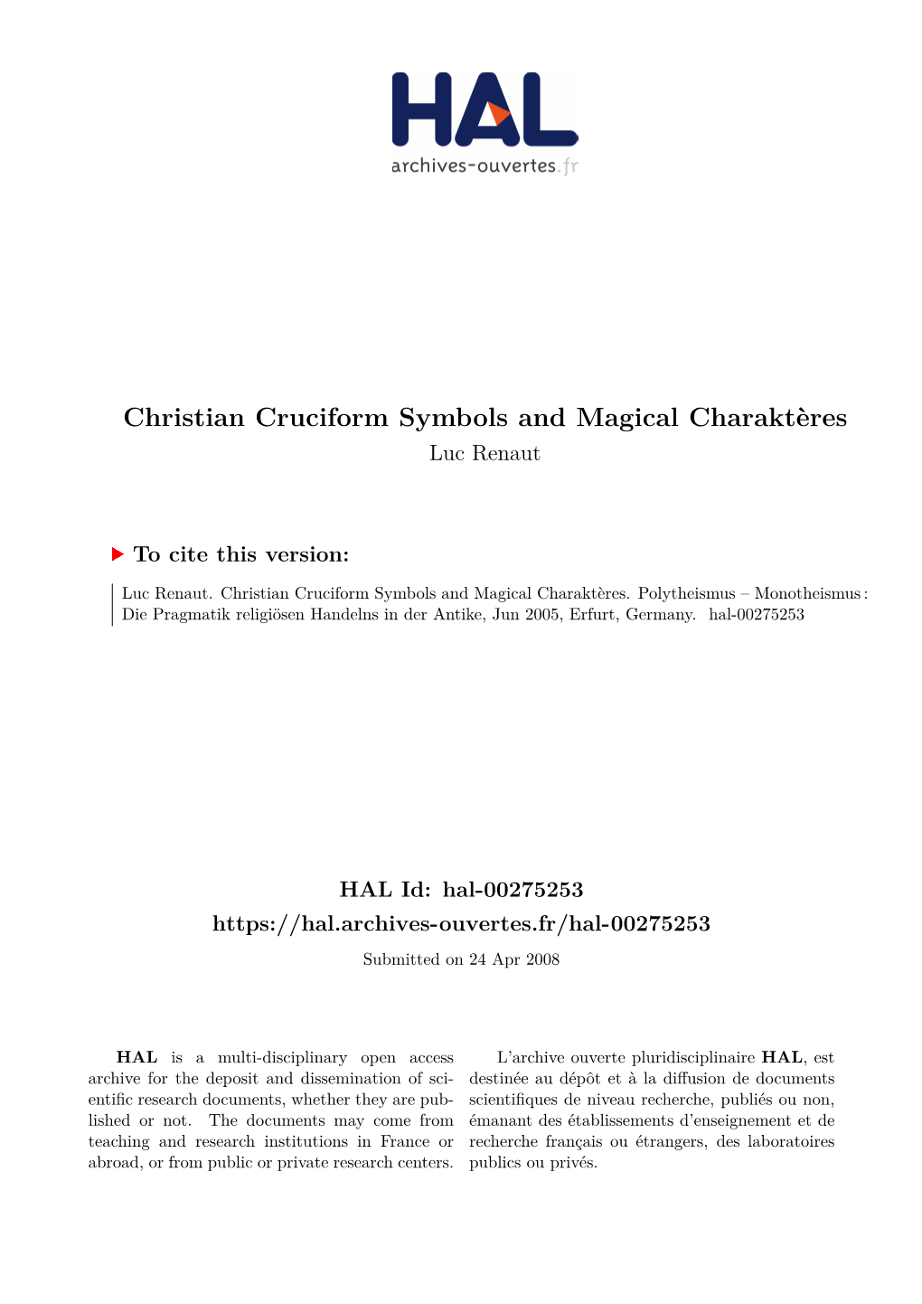 Christian Cruciform Symbols and Magical Charaktères Luc Renaut