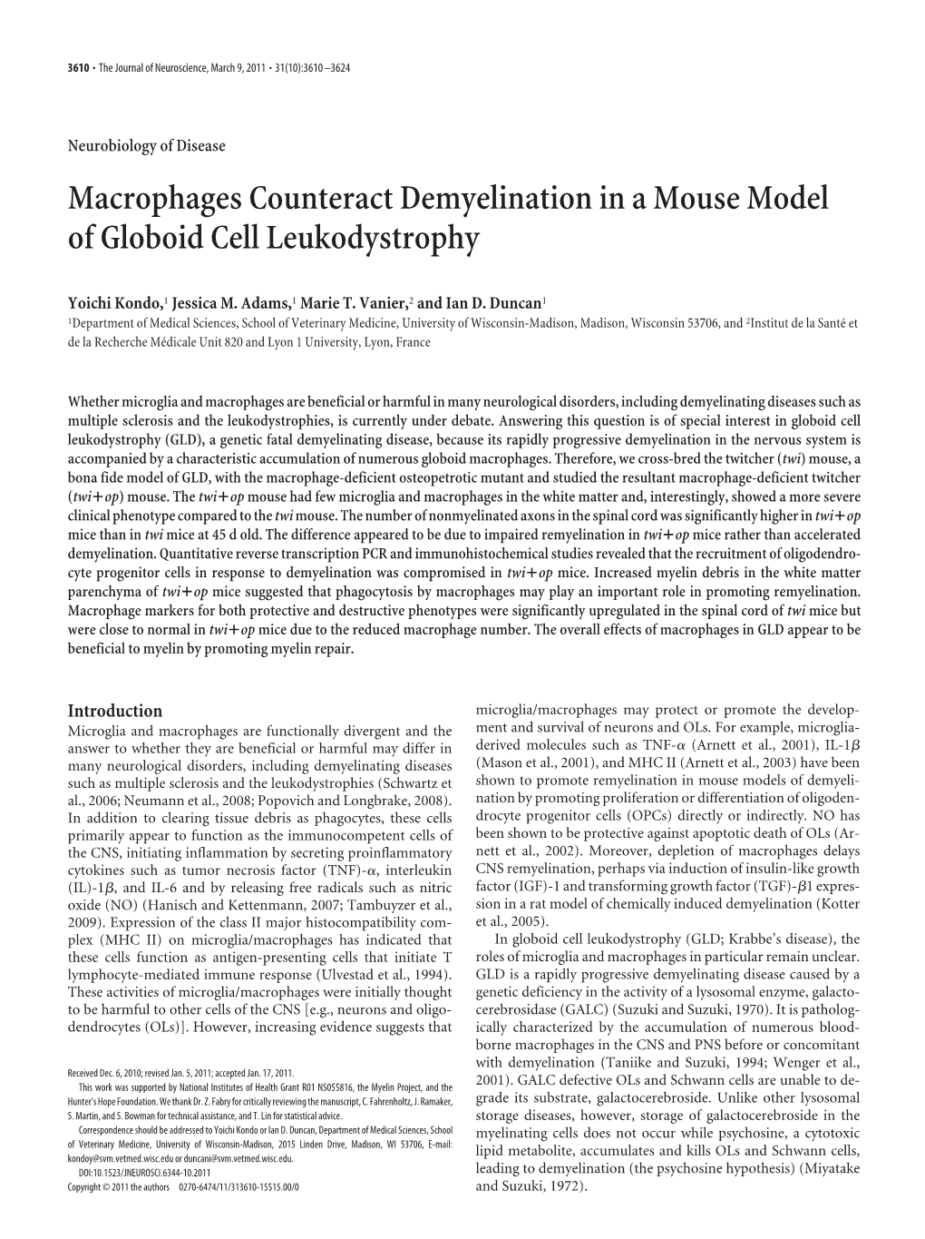 Macrophages Counteract Demyelination in a Mouse Model of Globoid Cell Leukodystrophy