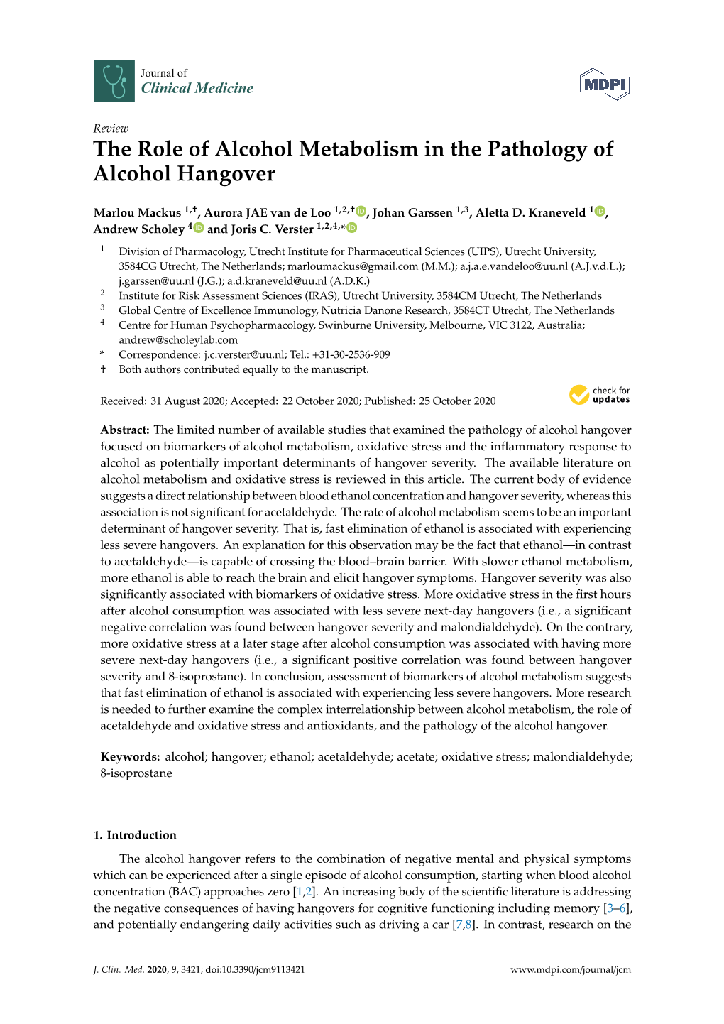 The Role of Alcohol Metabolism in the Pathology of Alcohol Hangover