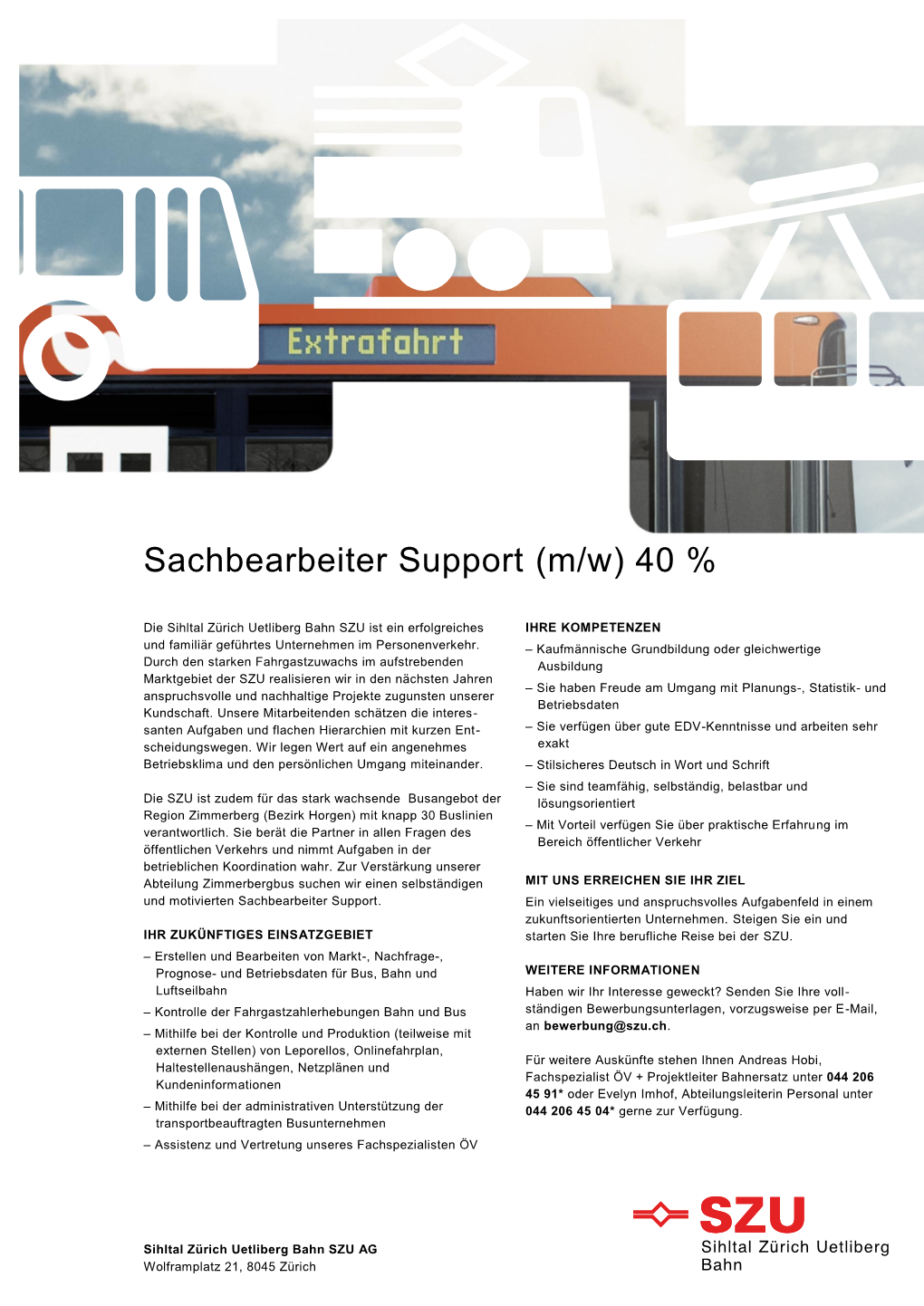 Sachbearbeiter Support (M/W) 40 %