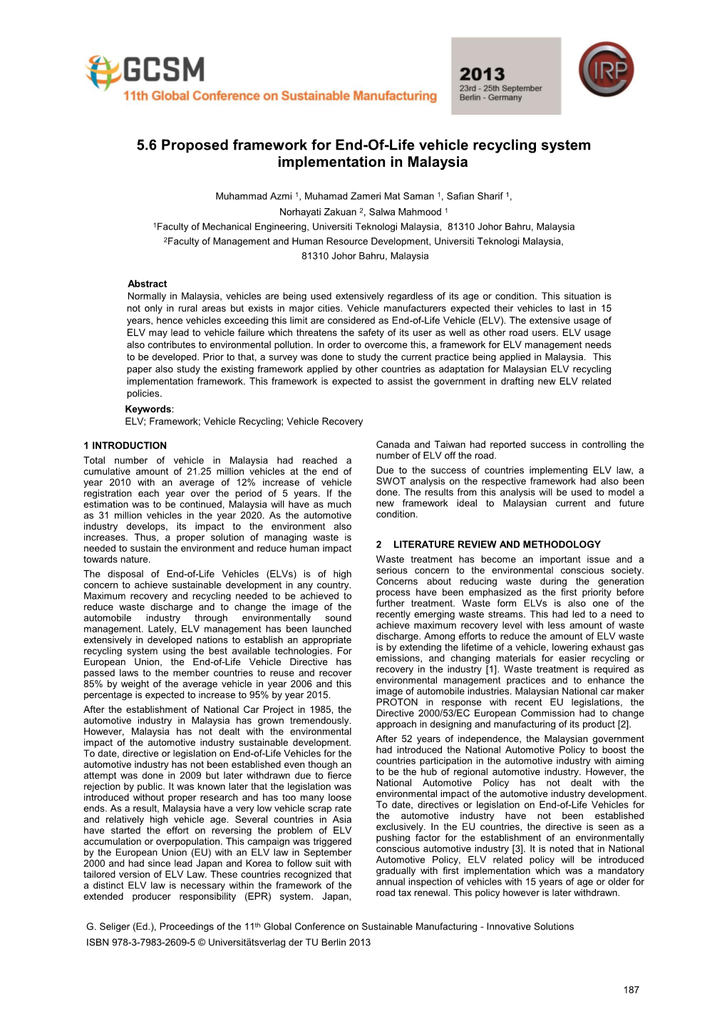 Proposed Framework for End-Of-Life Vehicle Recycling System Implementation in Malaysia