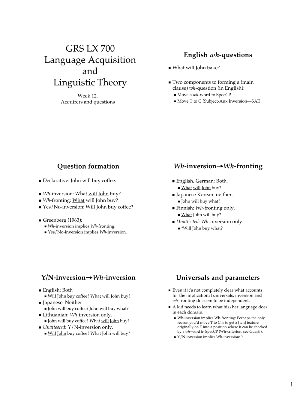 GRS LX 700 Language Acquisition and Linguistic Theory