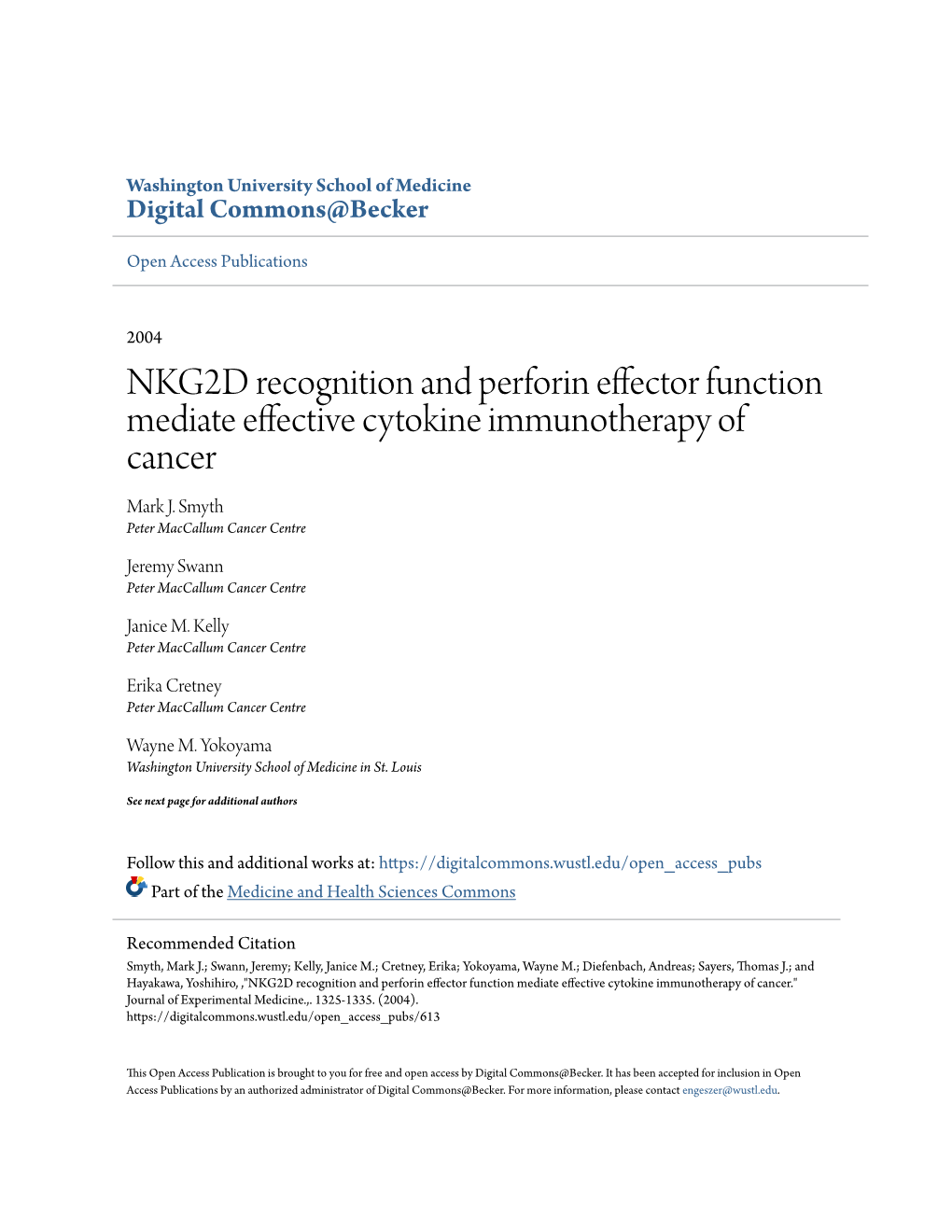 NKG2D Recognition and Perforin Effector Function Mediate Effective Cytokine Immunotherapy of Cancer Mark J