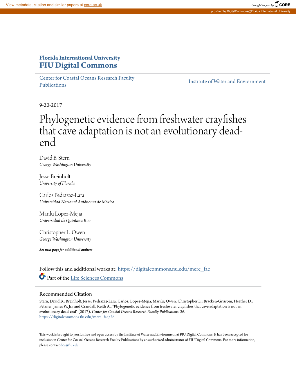 Phylogenetic Evidence from Freshwater Crayfishes That Cave Adaptation Is Not an Evolutionary Dead- End David B