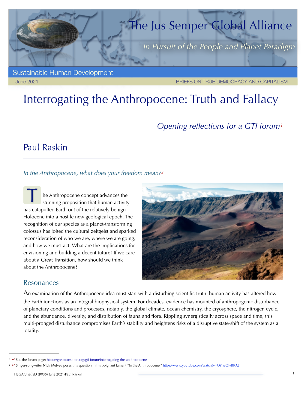 Interrogating the Anthropocene: Truth and Fallacy the Jus Semper Global Alliance