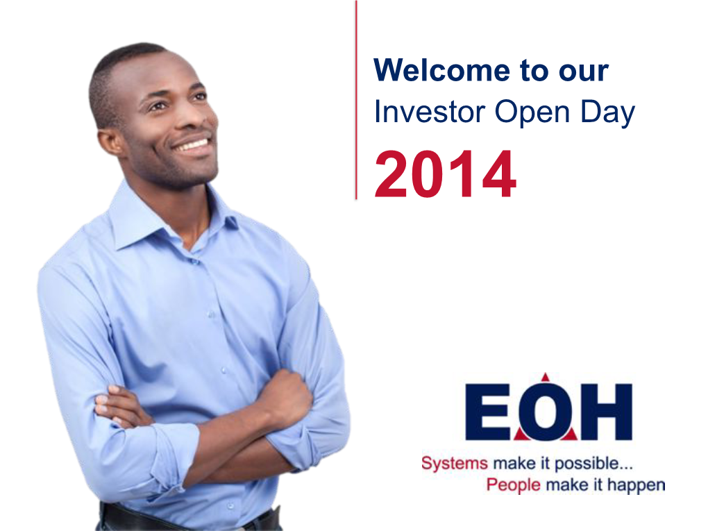 EOH Investor Open Day January 2014