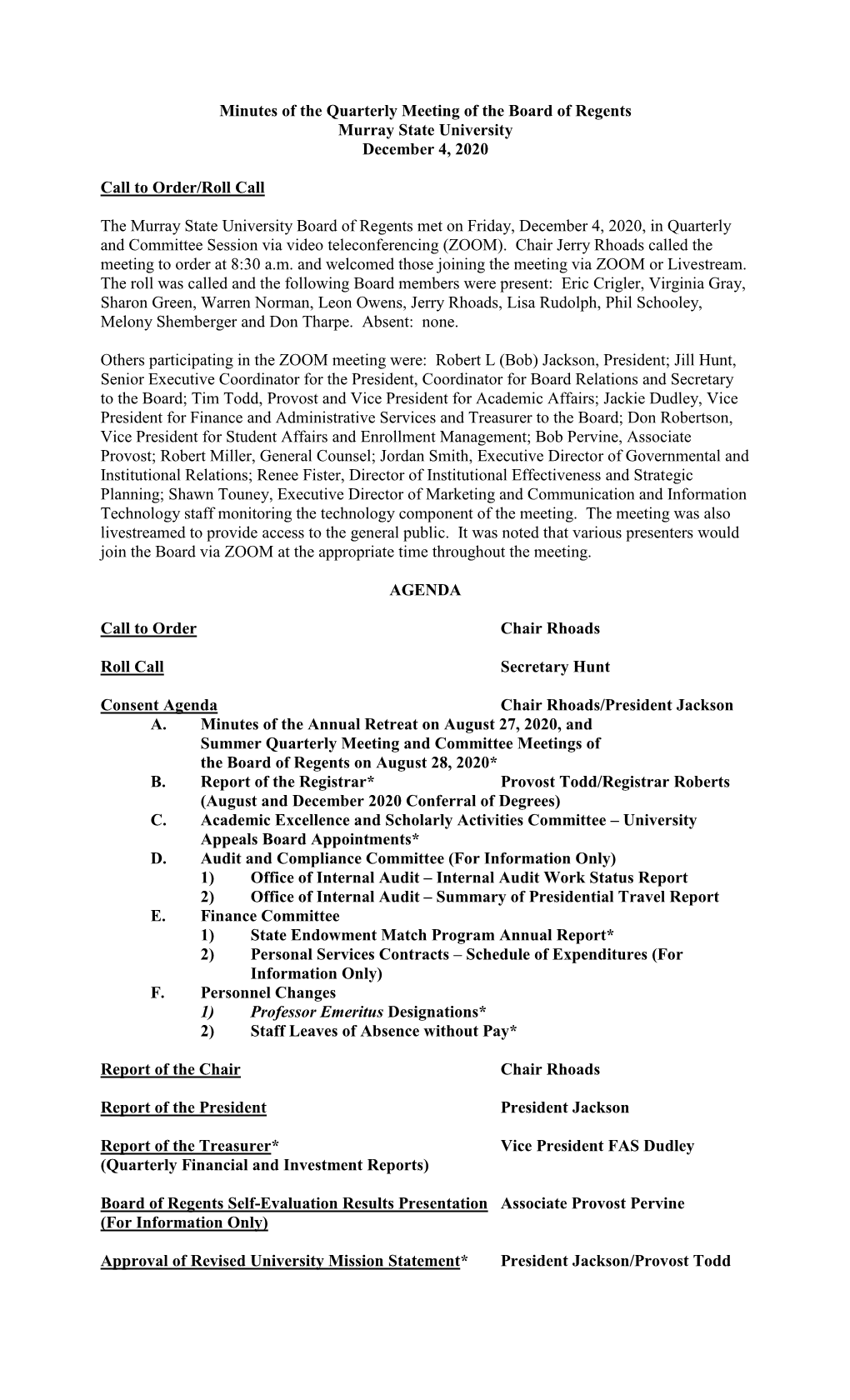 Minutes of the Quarterly Meeting of the Board of Regents Murray State University December 4, 2020