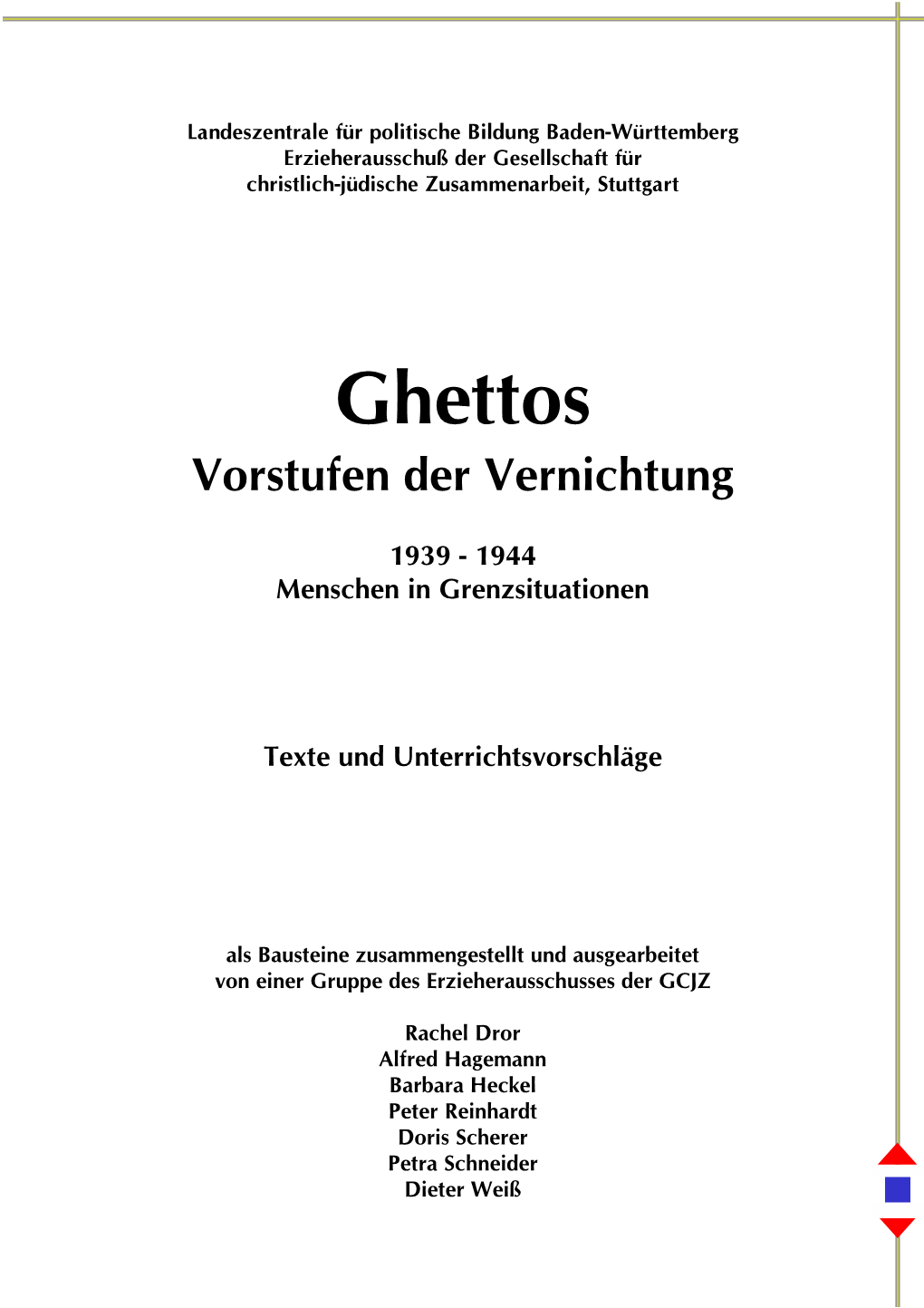 Ghettos Vorstufen Der Vernichtung