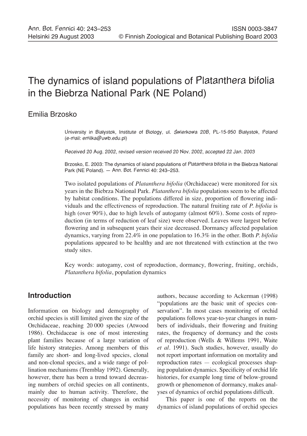 The Dynamics of Island Populations of Platanthera Bifolia in the Biebrza National Park (NE Poland)