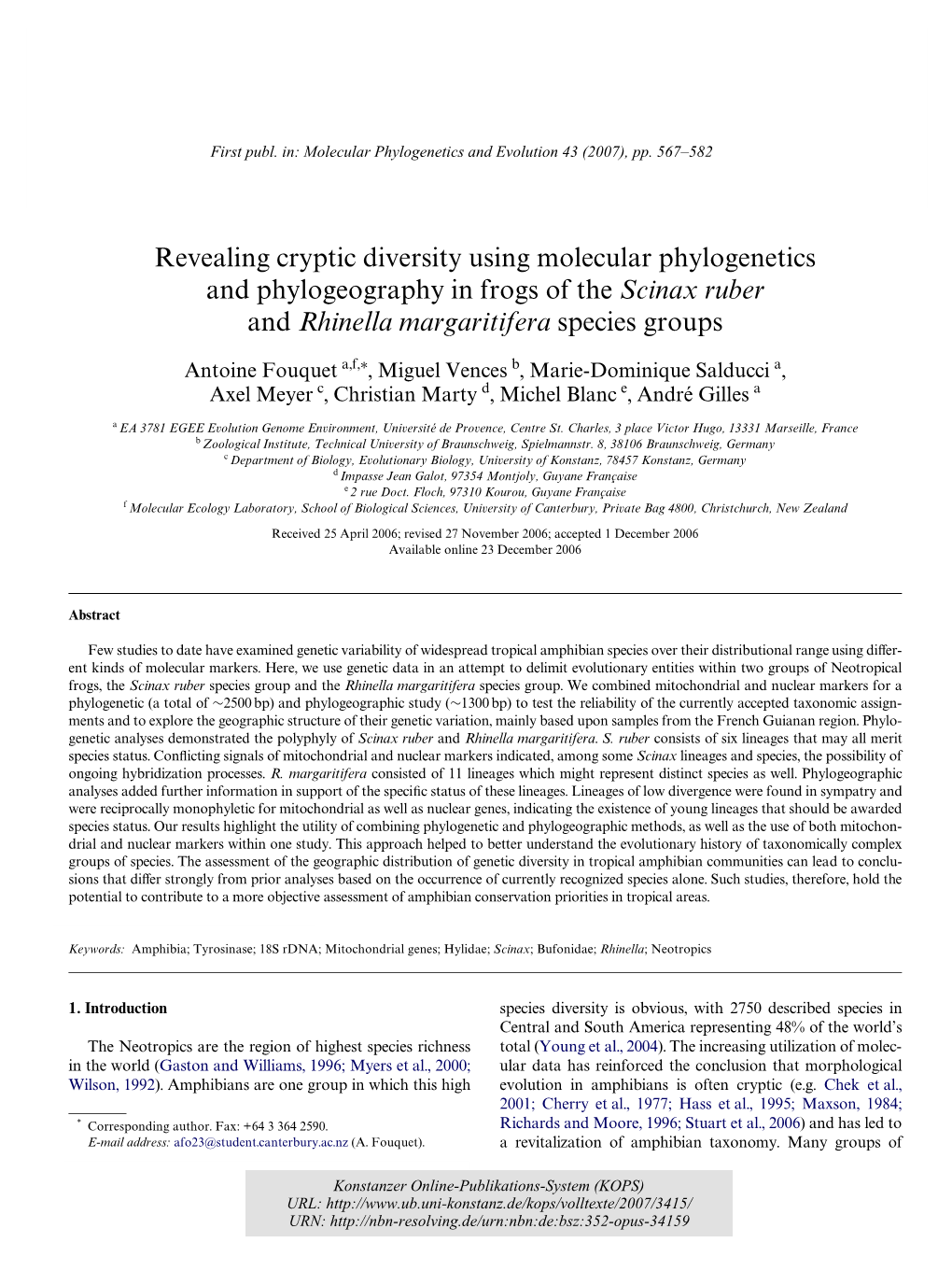 Revealing Cryptic Diversity Using Molecular Phylogenetics and Phylogeography in Frogs of the Scinax Ruber and Rhinella Margaritifera Species Groups